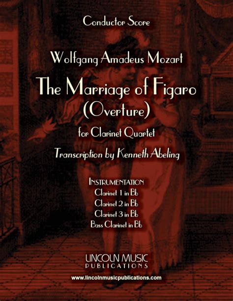 The Marriage Of Figaro - Overture (for Clarinet Quartet)